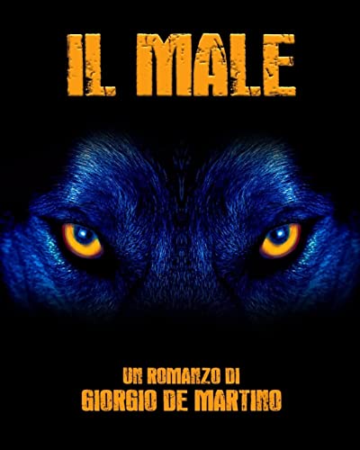 Giorgio De Martino - Il Male (2021)