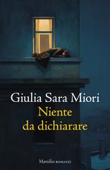 Giulia Sara Miori – Niente da dichiarare (2026)