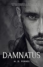 M. D. Ferres - La Stirpe del Caos vol. 04. Damnatus (2023)