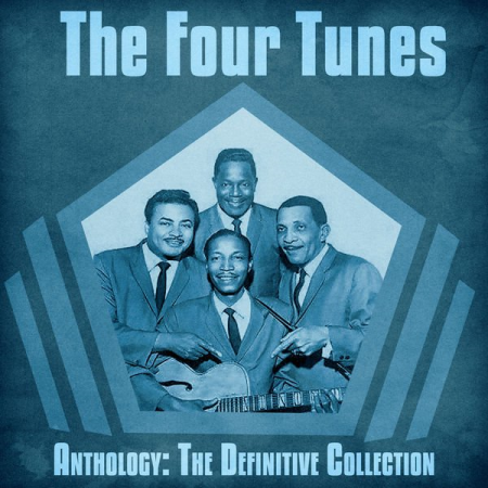 The Four Tunes - Anthology: The Definitive Collection (Remastered) (2020)