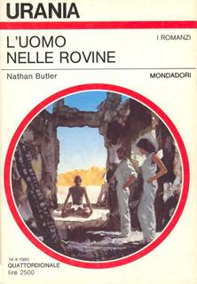 Nathan Butler - L'uomo nelle rovine (1985)