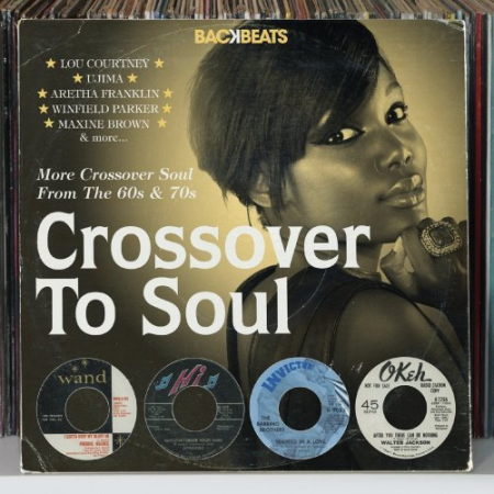 VA   Crossover To Soul   More Crossover Soul From The 60s & 70s (2013)