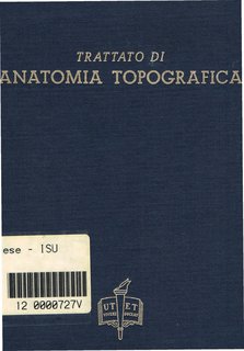 Léon Testut, Honoré Jacob - Trattato di anatomia topografica (1998)