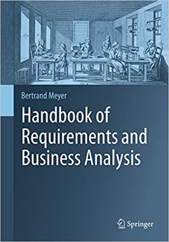 Handbook of Requirements and Business Analysis