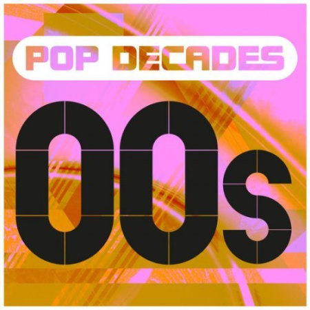 VA - Pop Decades: 00s (2016) [FLAC]