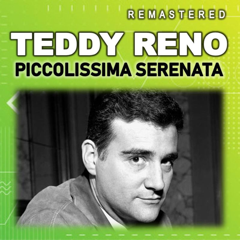 Teddy Reno - Piccolissima Serenata (Remastered) (Album, Old Europe, 2020) mp3 320 Kbps