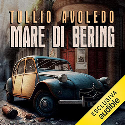 Tullio Avoledo - Mare di Bering (2023) (mp3 - 128 kbps)