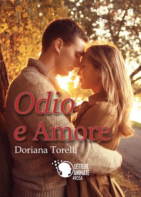 Doriana Torelli - Odio e Amore (2017)