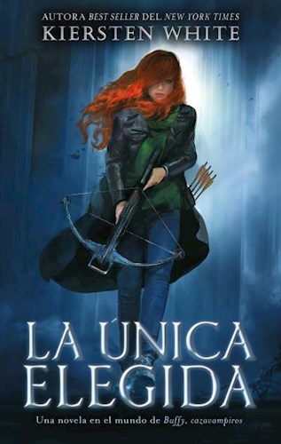 LA UNICA ELEGIDA, KIERSTEN WHITE