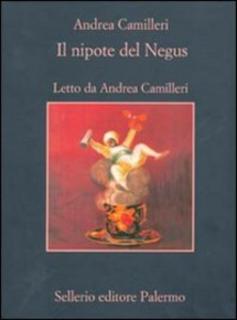 Andrea Camilleri - Il nipote del Negus (2010) .mp3 - 128 kbps