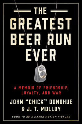 Buy The Greatest Beer Run Ever from Amazon.com*