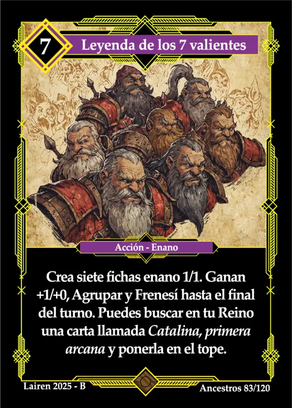 LEYENDA DE LOS 7 VALIENTES