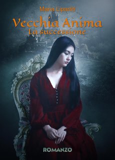 Maria Lipartiti - Vecchia Anima Vol. 2. La successione (2024)