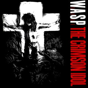 Re: W.A.S.P.