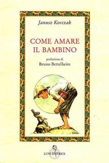 Janusz Korczak - Come amare il bambino (2005)