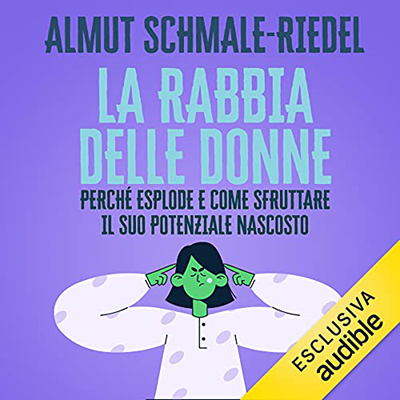 Almut Schmale-Riedel - La rabbia delle donne (2021) (mp3 - 128 kbps)