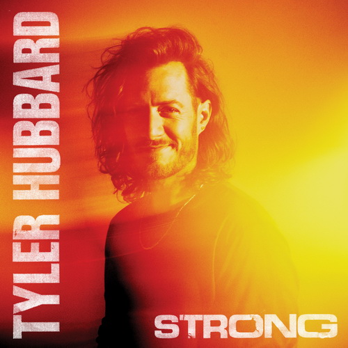 Tyler Hubbard - Strong (2024) [FLAC]   