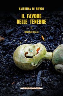 Valentina Di Rienzo - Il favore delle tenebre (2023)