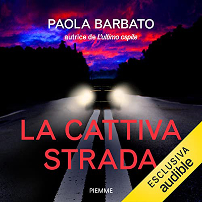 Paola Barbato - La cattiva strada (2022) (mp3 - 128 kbps)