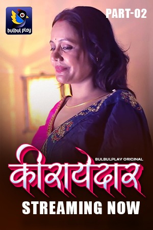 [18+] Kiraayedaar (2025) S01 Hindi BulBulPlay WEB-DL 1080p – 720p – 480p Download & Watch