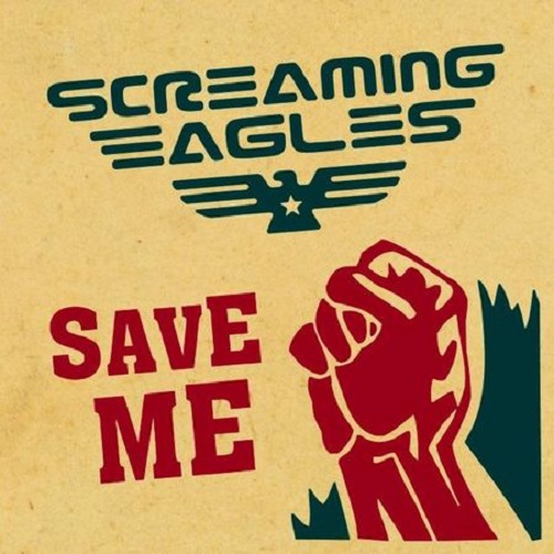 Screaming Eagles - Save Me (EP) 2015