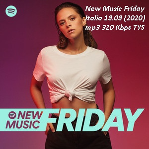 New Music Friday Italia 13/03 (2020) mp3 320 Kbps TYS