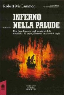 Robert R. McCammon - L'inferno nella palude (1993)