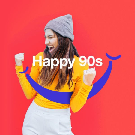 5335a316 a4f9 43fd 961d f09d02a4f889 - Various Artists - Happy 90s (2020)