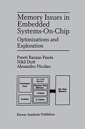 Memory Issues in Embedded Systems-on-Chip: Optimizations and Exploration