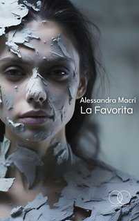 Alessandra Macrì - La Favorita (2024)