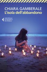 Chiara Gamberale – L’isola dell’abbandono (2021)