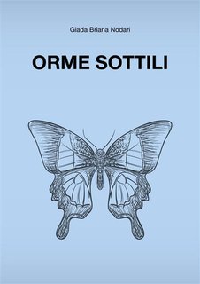 Giada Briana Nodari - Orme sottili (2024)