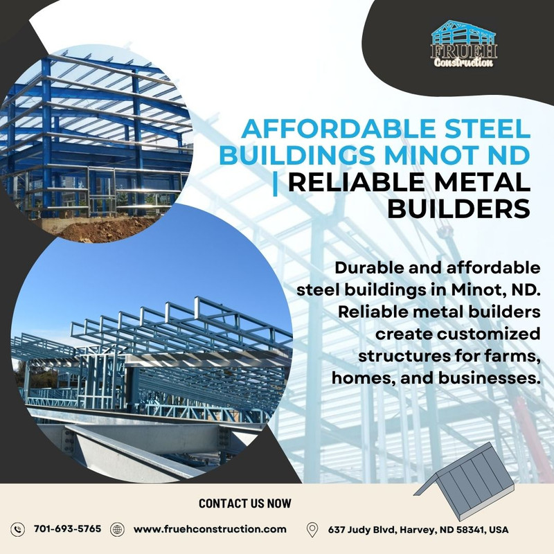 Affordable Steel Buildings Minot ND Reliable Metal Builders
