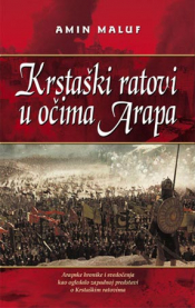 krstaski-ratovi-u-ocima-arapa-amin-maluf