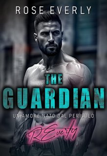 Rose Everly - The Guardian (2024)