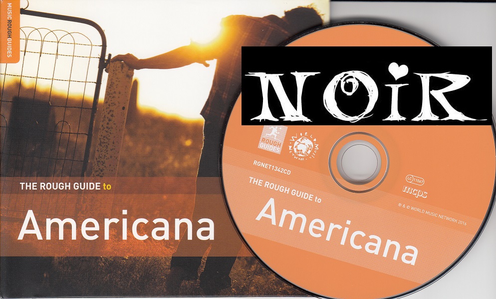 VA  -  The Rough Guide To Americana (Second Edition) (2016) .mp3  - 239 Kbps
