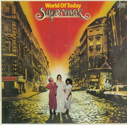 Supermax - World Of Today (1977) [Vinyl Rip 1/5.64] DSD | DSF