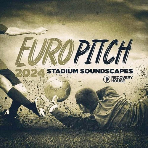 Europitch 2024 - Stadium Soundscapes