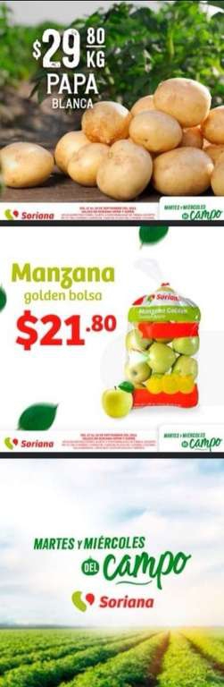 Soriana: Manzana Golden en Bolsa $21.80 kg • Papa Blanca $29.80 kg 
