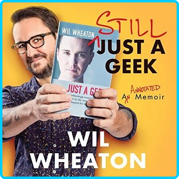 Still-Just-a-Geek-An-Annotated-Memoir-Audiobook.png