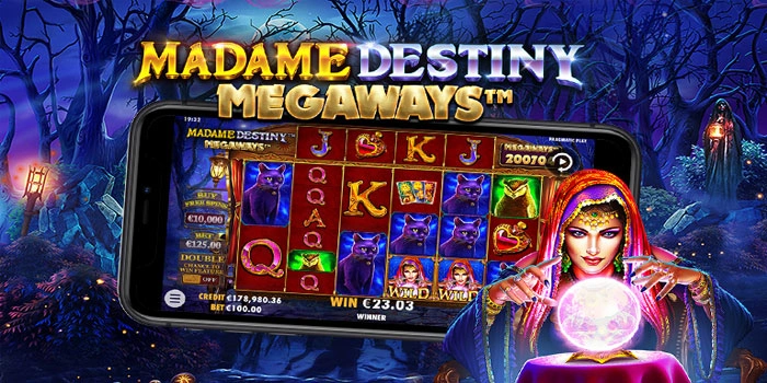 Panduan Lengkap Menang Konsisten Di Slot Madame Destiny Megaways