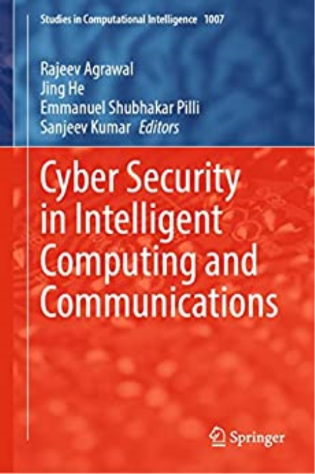 Cyber Security in Intelligent Computing and Communications