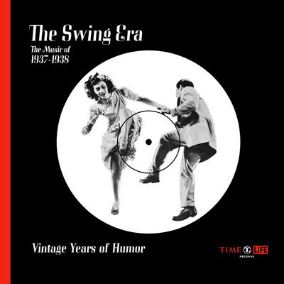 VA - The Swing Era: The Music Of 1937-1938: Vintage Years Of Humor (1971) [CD-Quality + Hi-Res Vinyl Rip]