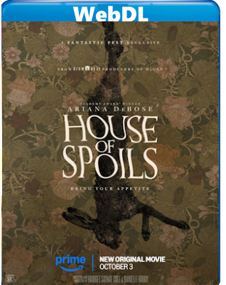 House of Spoils - Il sapore del male (2024) WEB-DL 720p H264 E-AC3+AC3 ITA ENG
