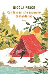 Nicola Pesce – Con le mani che sapevano di mandarino (2026)