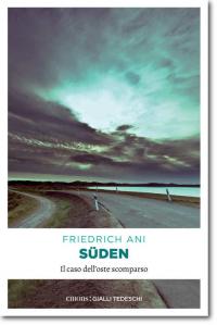 Friedrich Ani – Süden. Il caso dell’oste scomparso (2015)