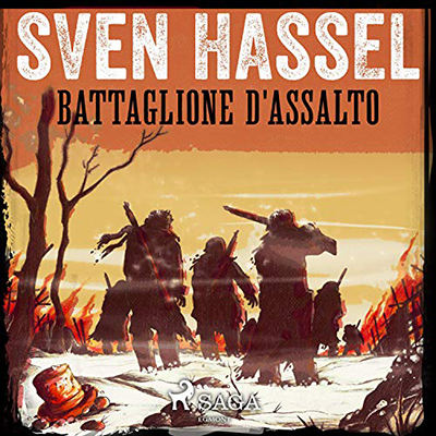 Sven Hassel - Battaglione d'Assalto (2020) (mp3 - 128 kbps)