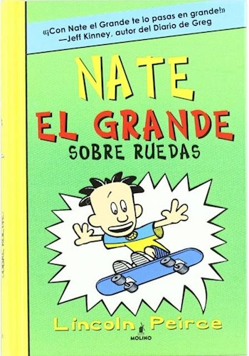 NATE EL GRANDE SOBRE RUEDAS, LINCOLN PEIRCE