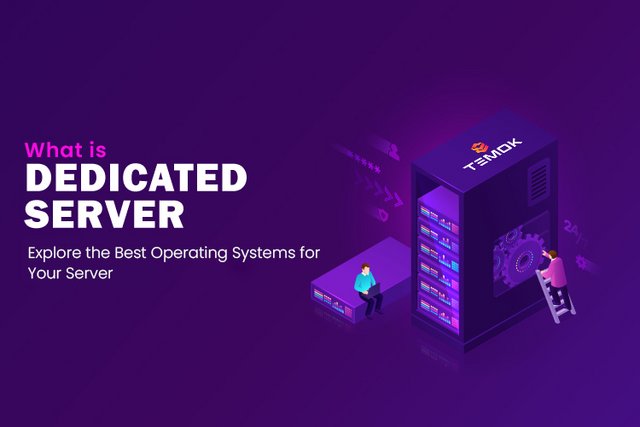 What-is-Dedicated-Server-Explore-the-Best-Operating-Systems-for-Your-Server.jpg