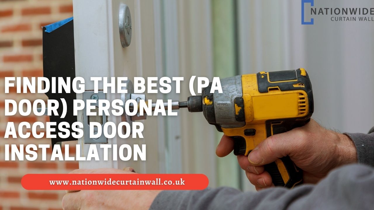 Finding the Best (Pa Door) Personal Access Door Installation